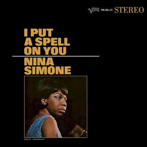 I Put a Spell on You by Nina Simone