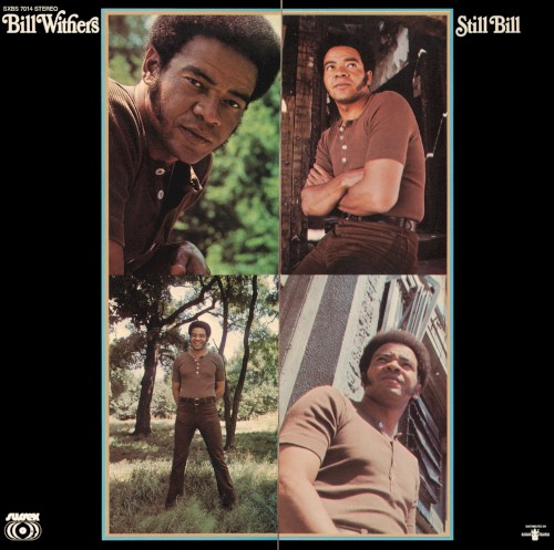 Still Bill by Bill Withers